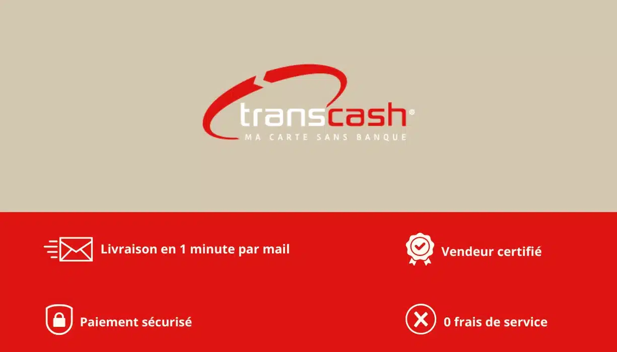 Recharge Transcash dès 20€ | Sans frais supplémentaire